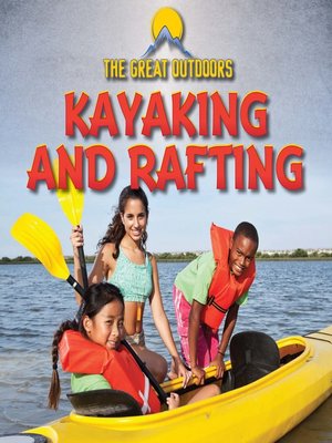 cover image of Kayaking and Rafting